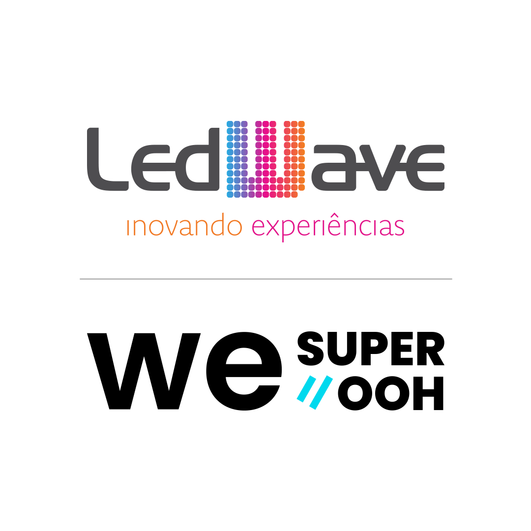 LedWave - WE Super OOH - LedWave Inovando Experiências